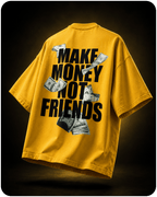 Money Over Friends