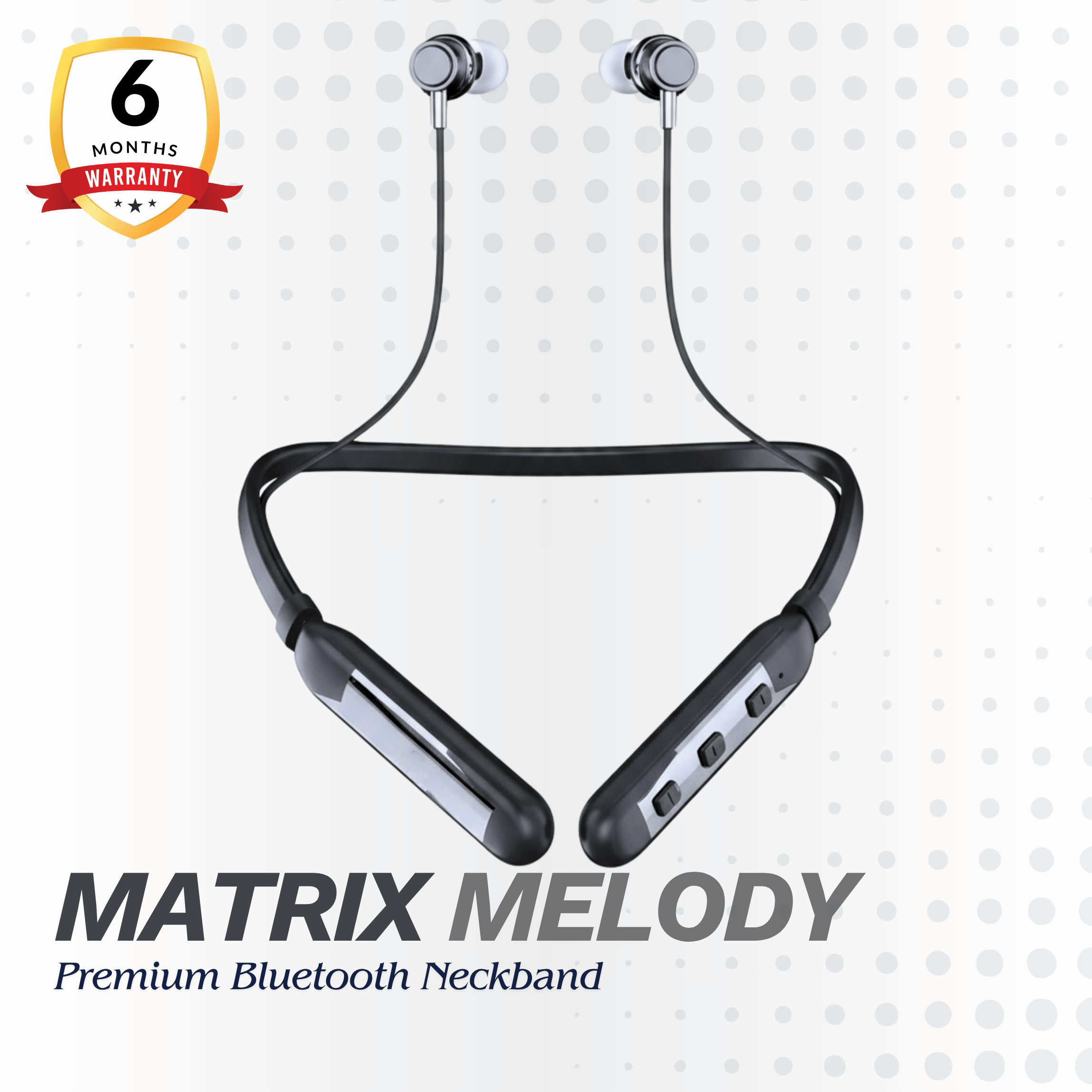 MATRIX Melody - Premium Bluetooth Neckband